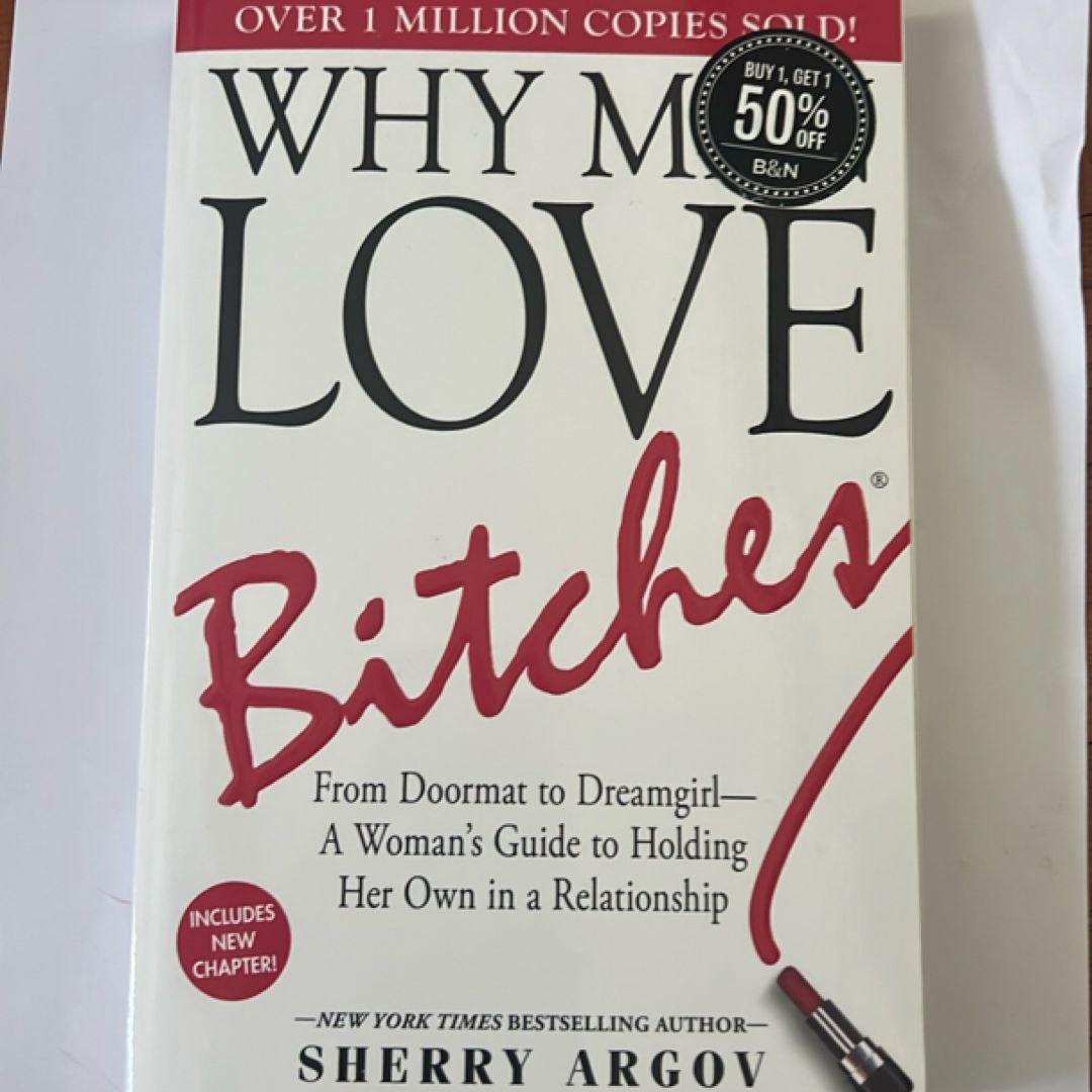 Why Men Love Bitches