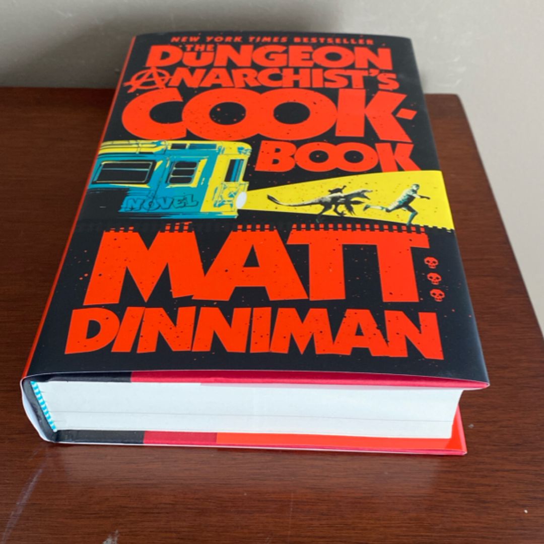 The Dungeon Anarchist's Cookbook