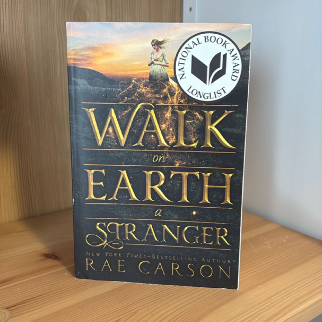 Walk on Earth a Stranger