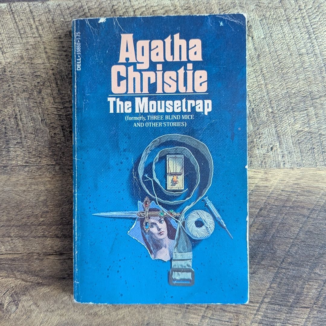 The Mousetrap (formerly, Three Blind Mice and Other Stories)