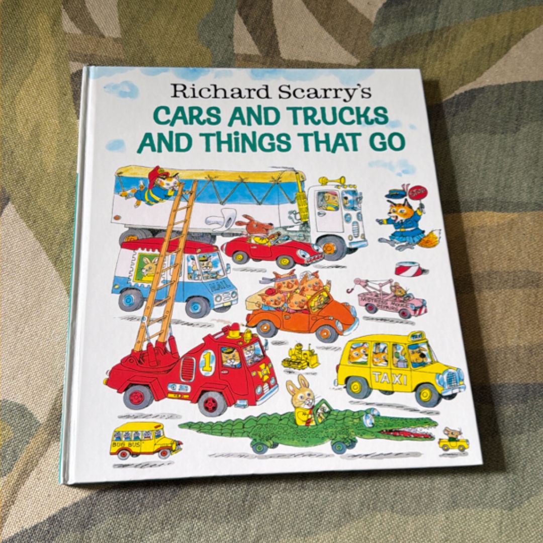 Richard Scarry's Cars and Trucks and Things That Go