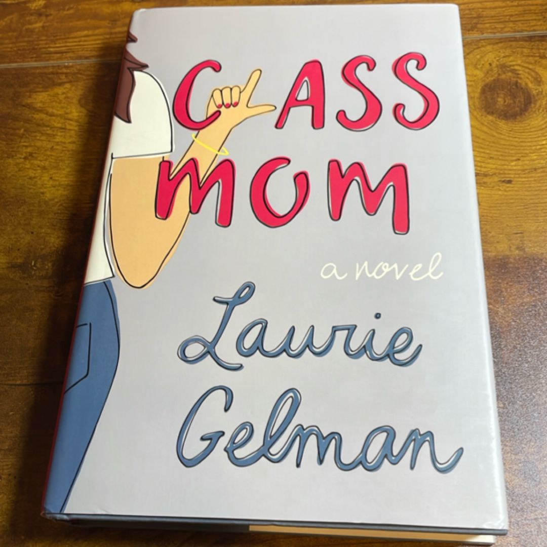 Class Mom