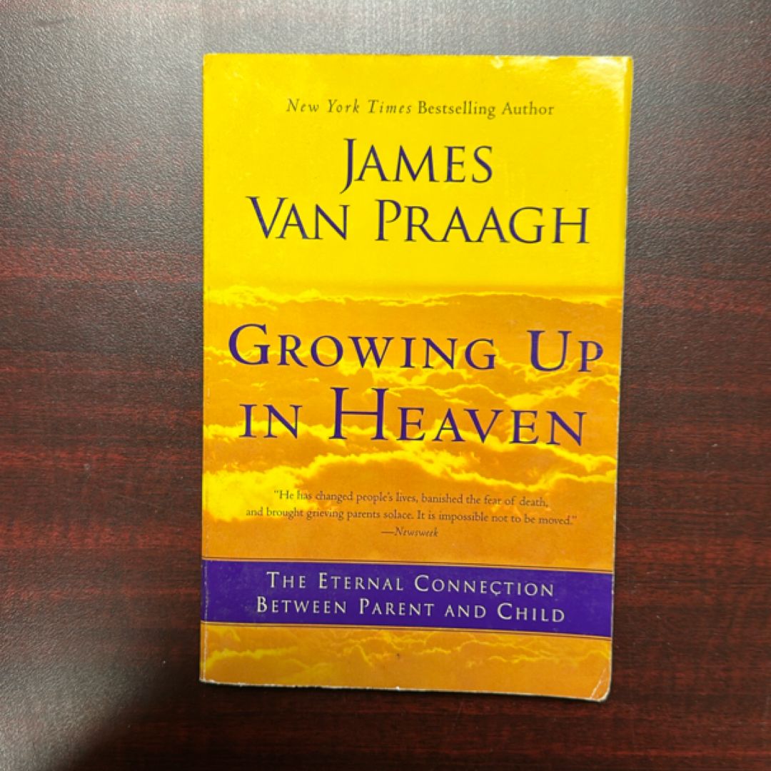 Growing up in Heaven