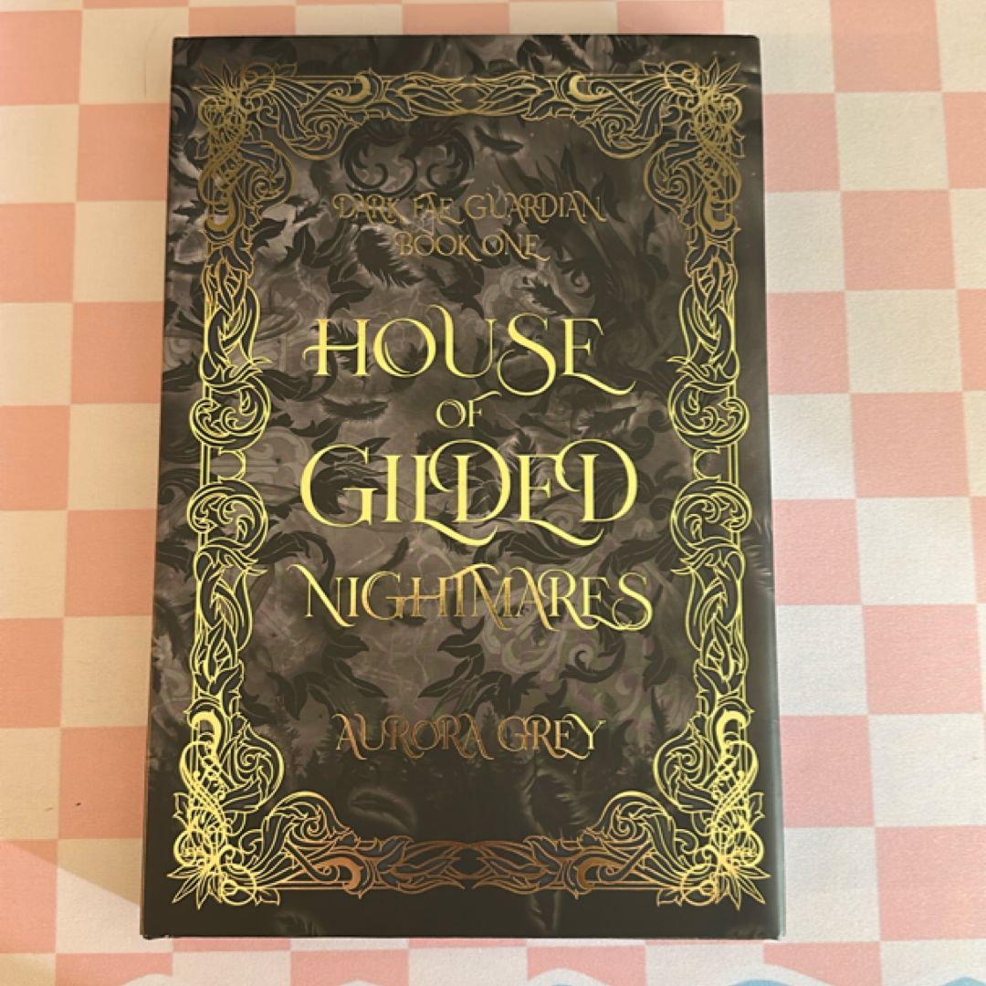 House of Gilded Nightmares