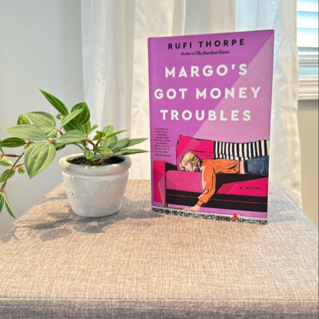 Margo's Got Money Troubles