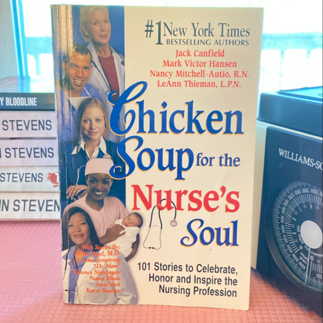 Chicken Soup for The Nurses Soul