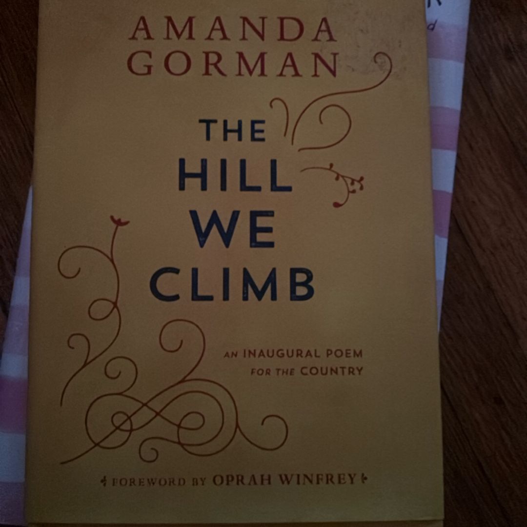 The Hill We Climb
