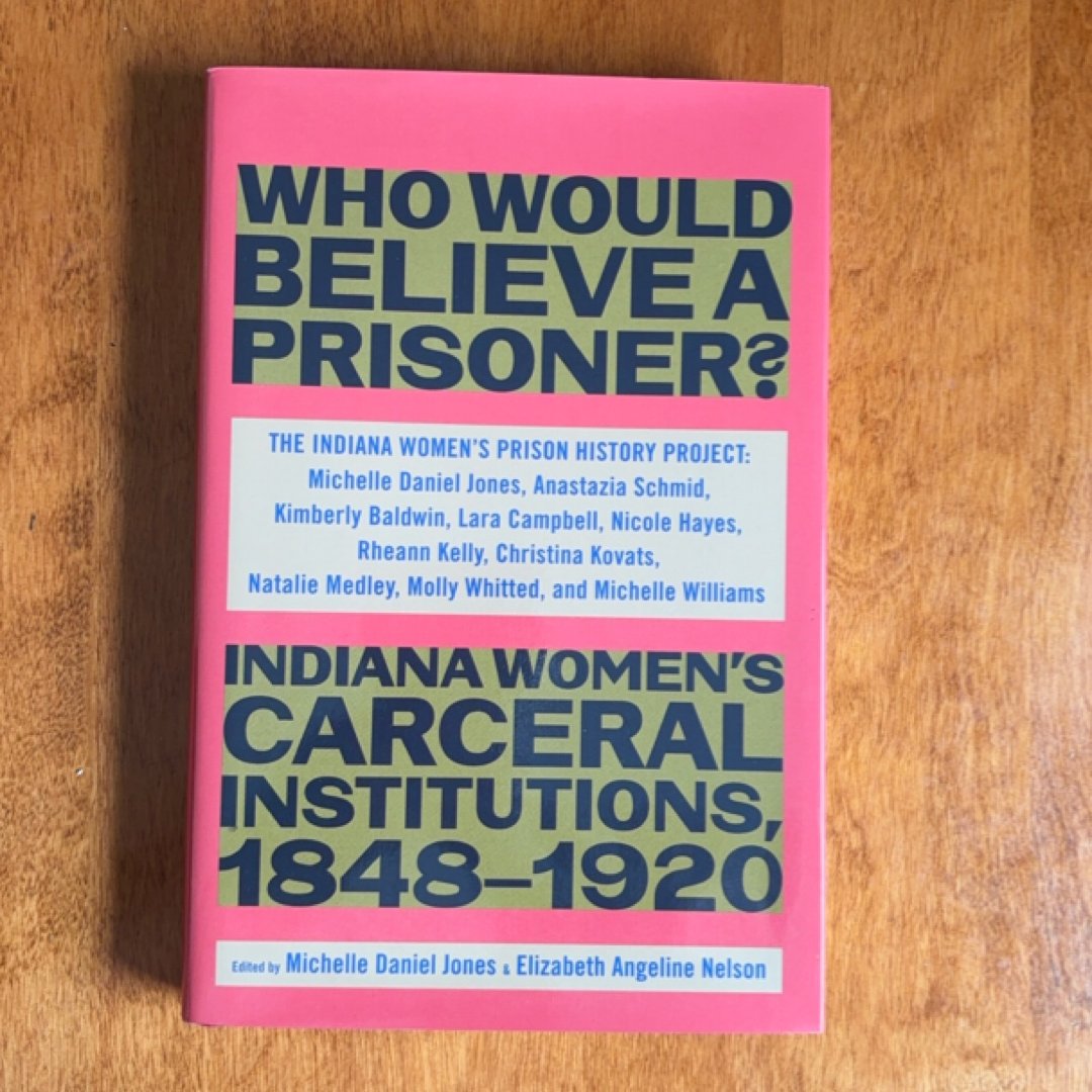 Who Would Believe a Prisoner?