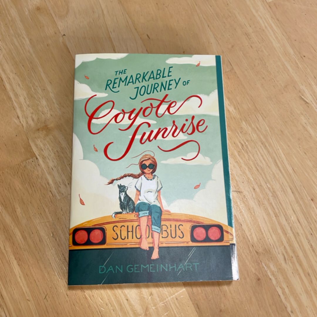 The Remarkable Journey of Coyote Sunrise