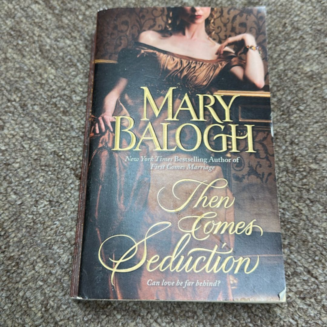 Then Comes Seduction