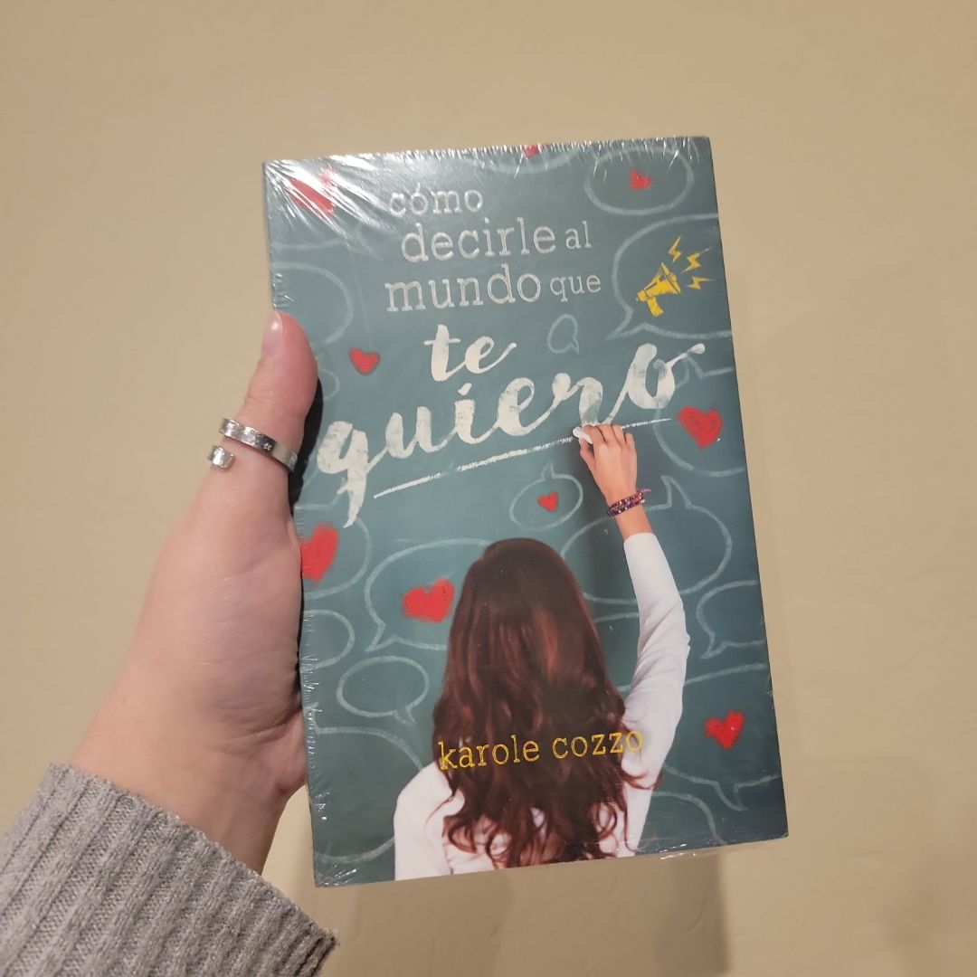 Cómo decirle al mundo que te quiero