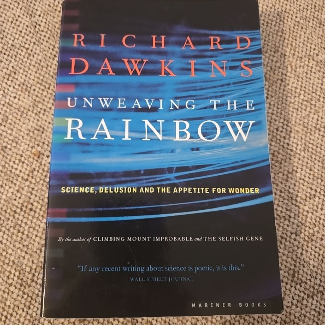Unweaving the Rainbow