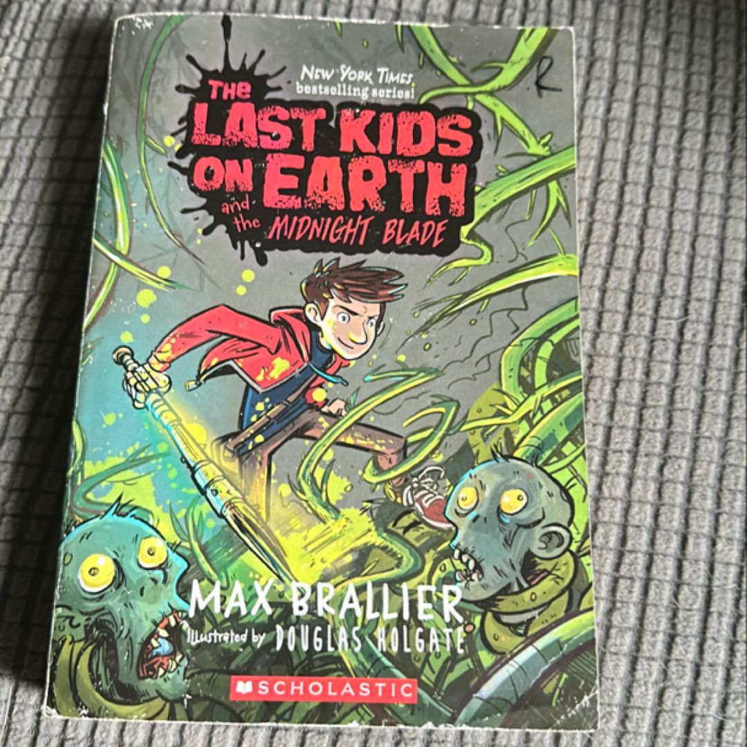 The Last Kids On Earth And The Midnight Blade