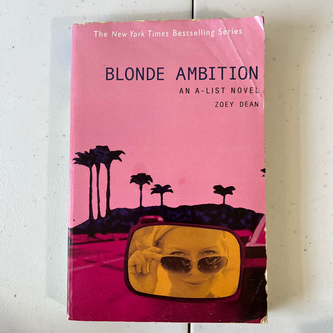 Blonde Ambition - An A-List Novel