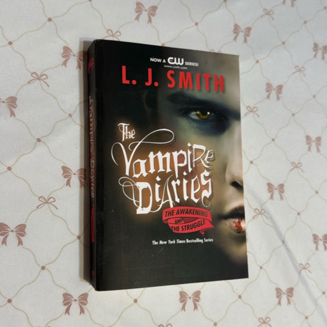 The Vampire Diaries: the Awakening and the Struggle