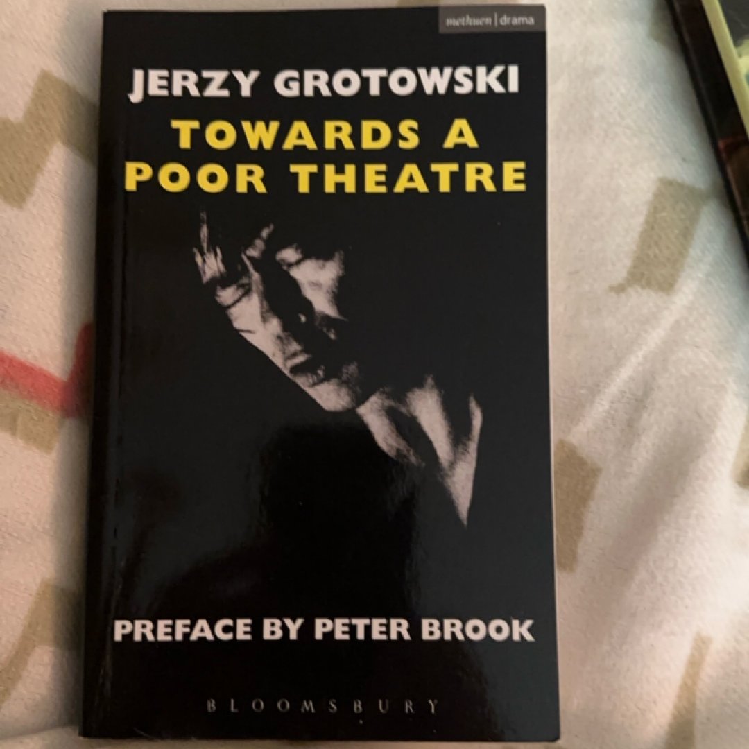Towards a Poor Theatre