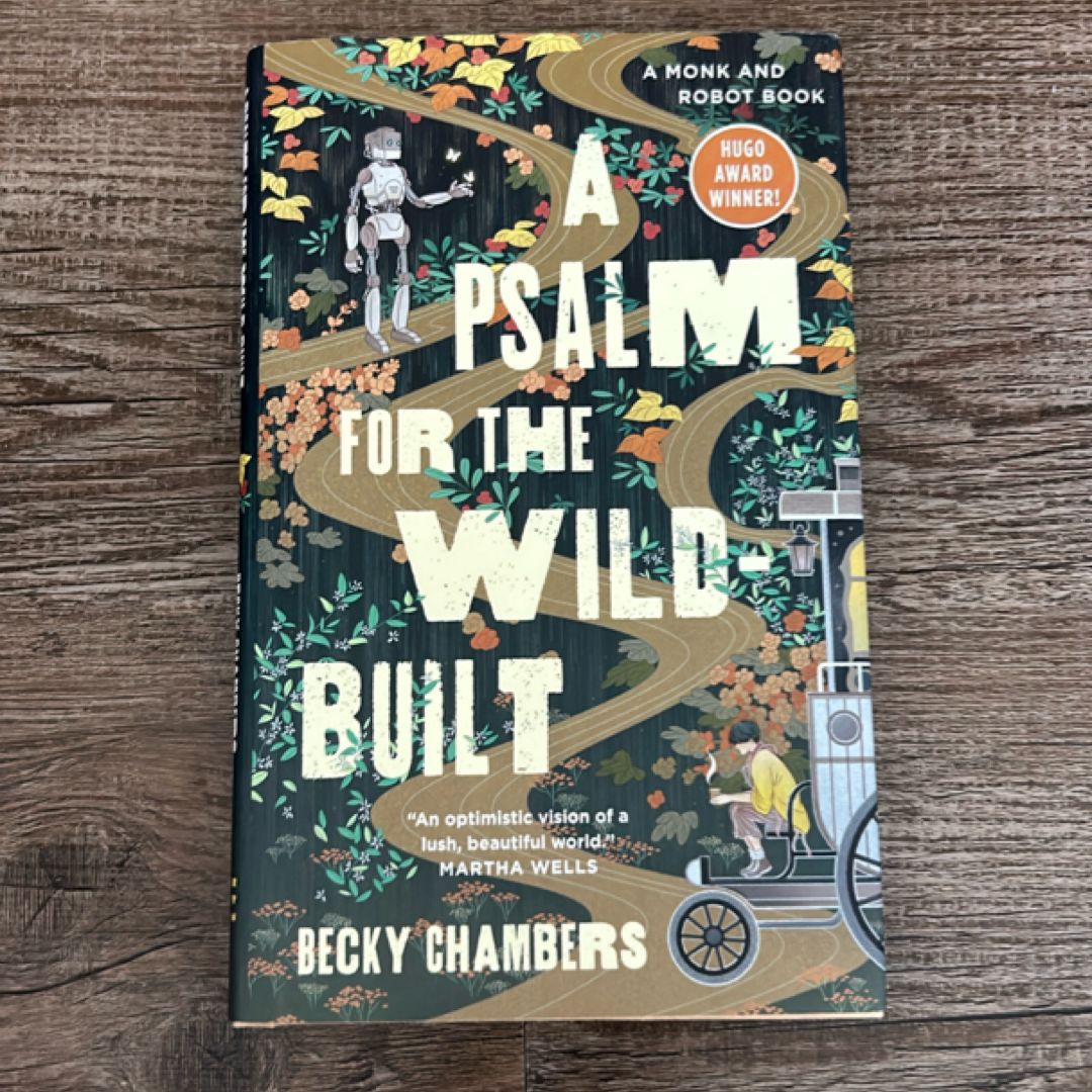 A Psalm for the Wild-Built