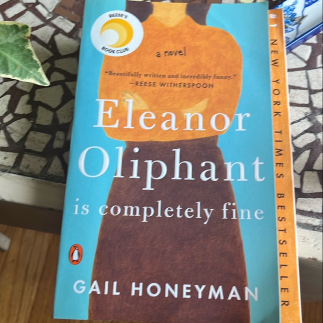 Eleanor Oliphant is Completry Fine 
