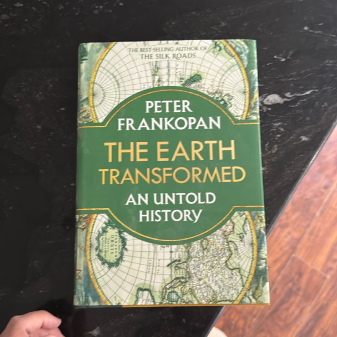 The Earth Transformed
