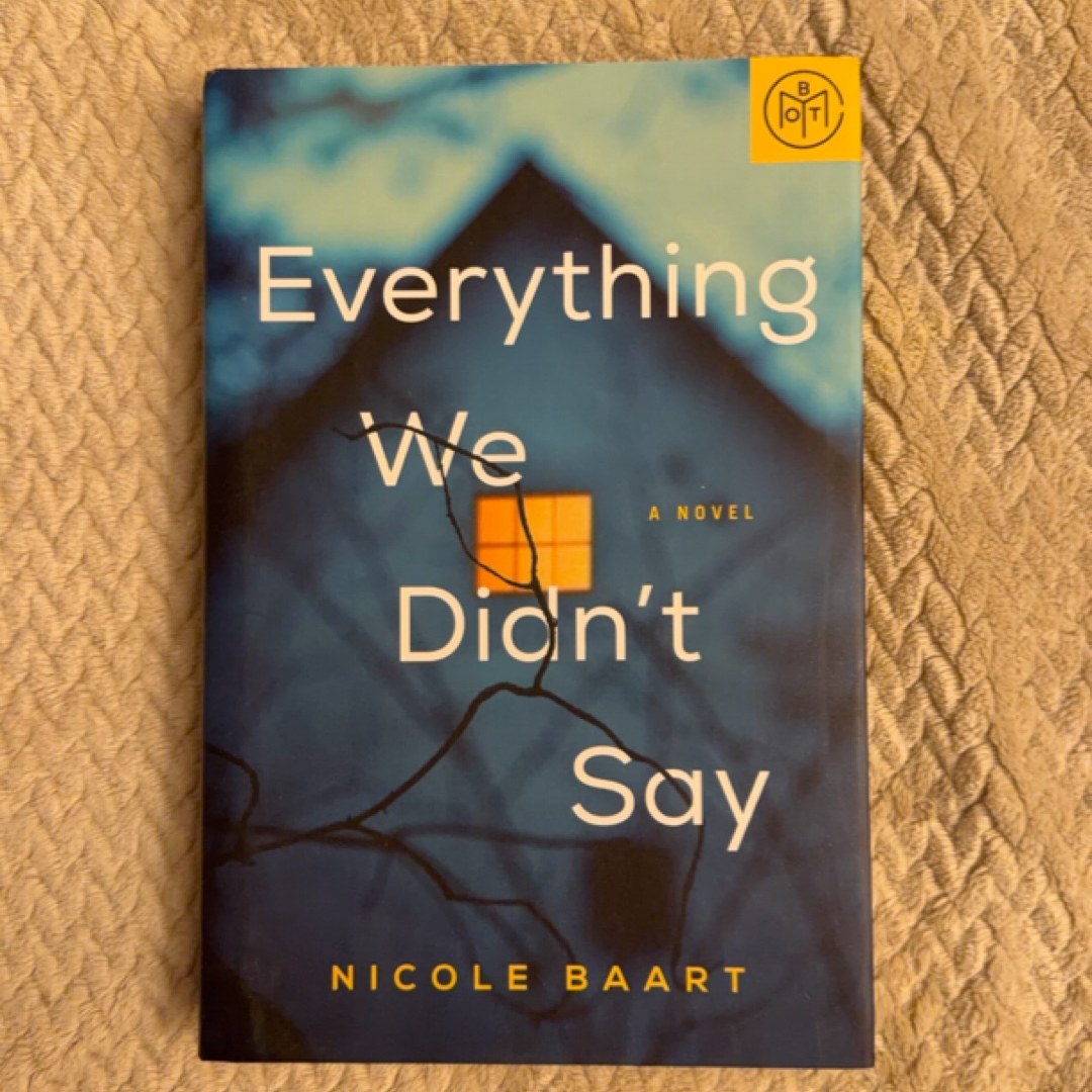 Everything We Didn't Say