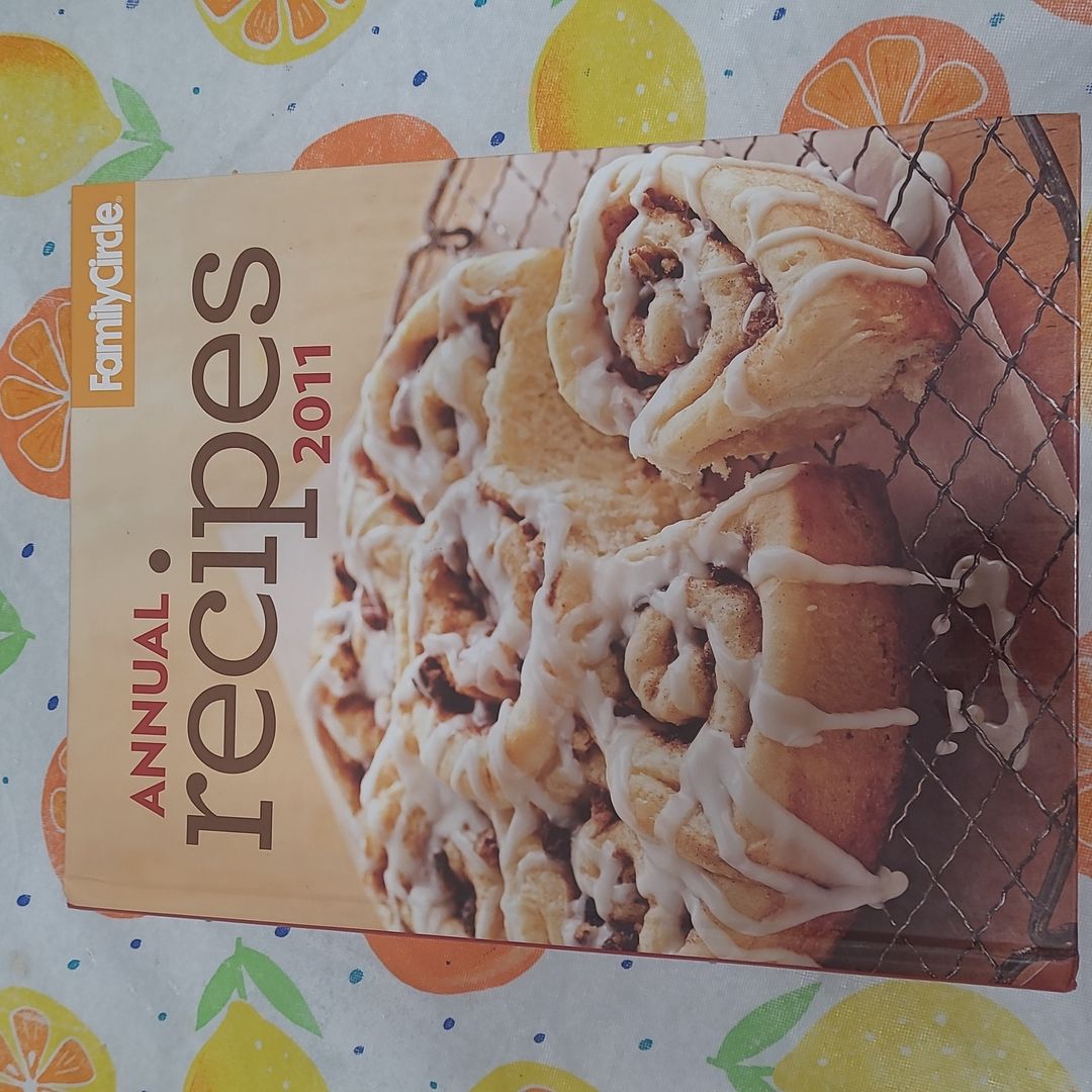 Family Circle Annual Recipes 2011