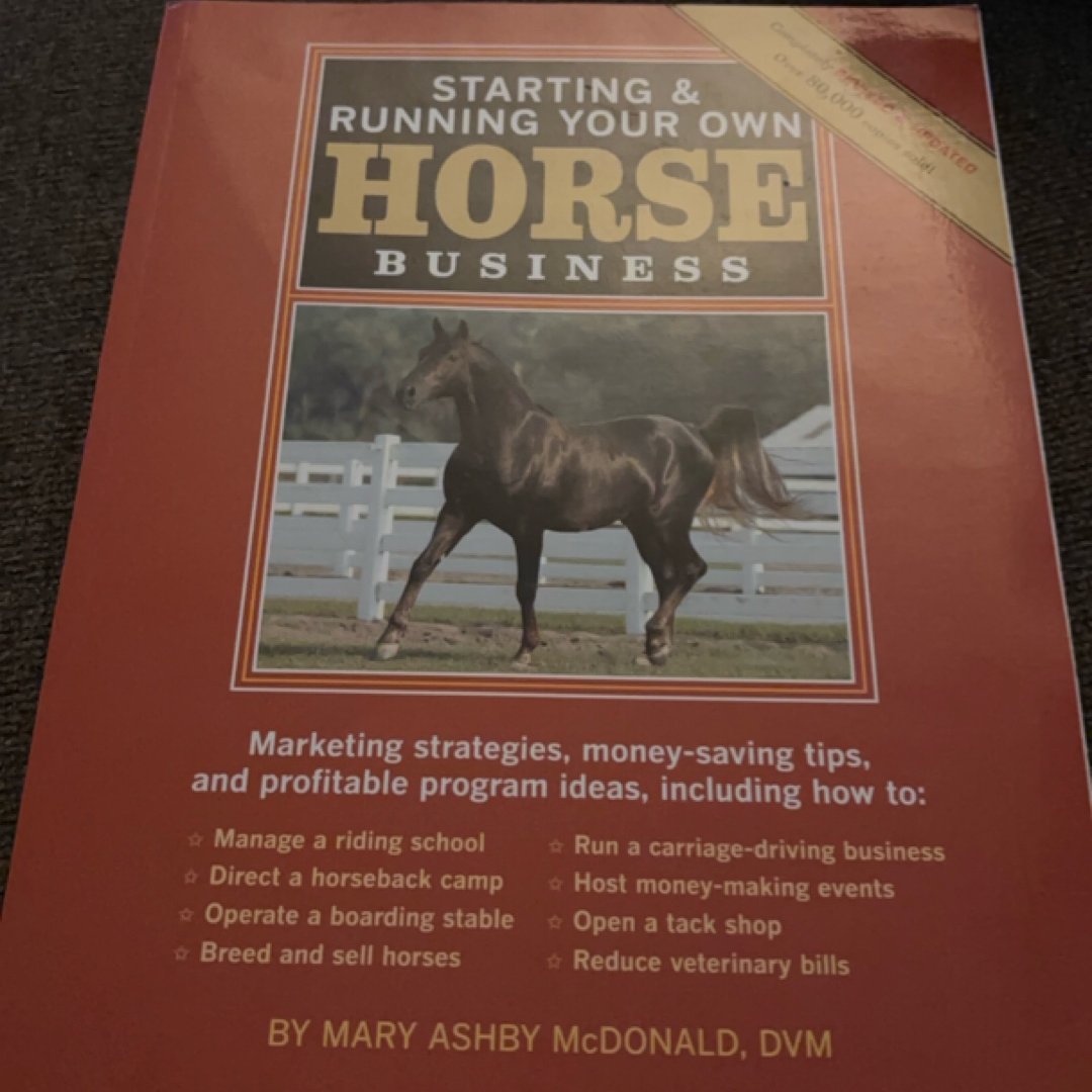 Starting and Running Your Own Horse Business, 2nd Edition