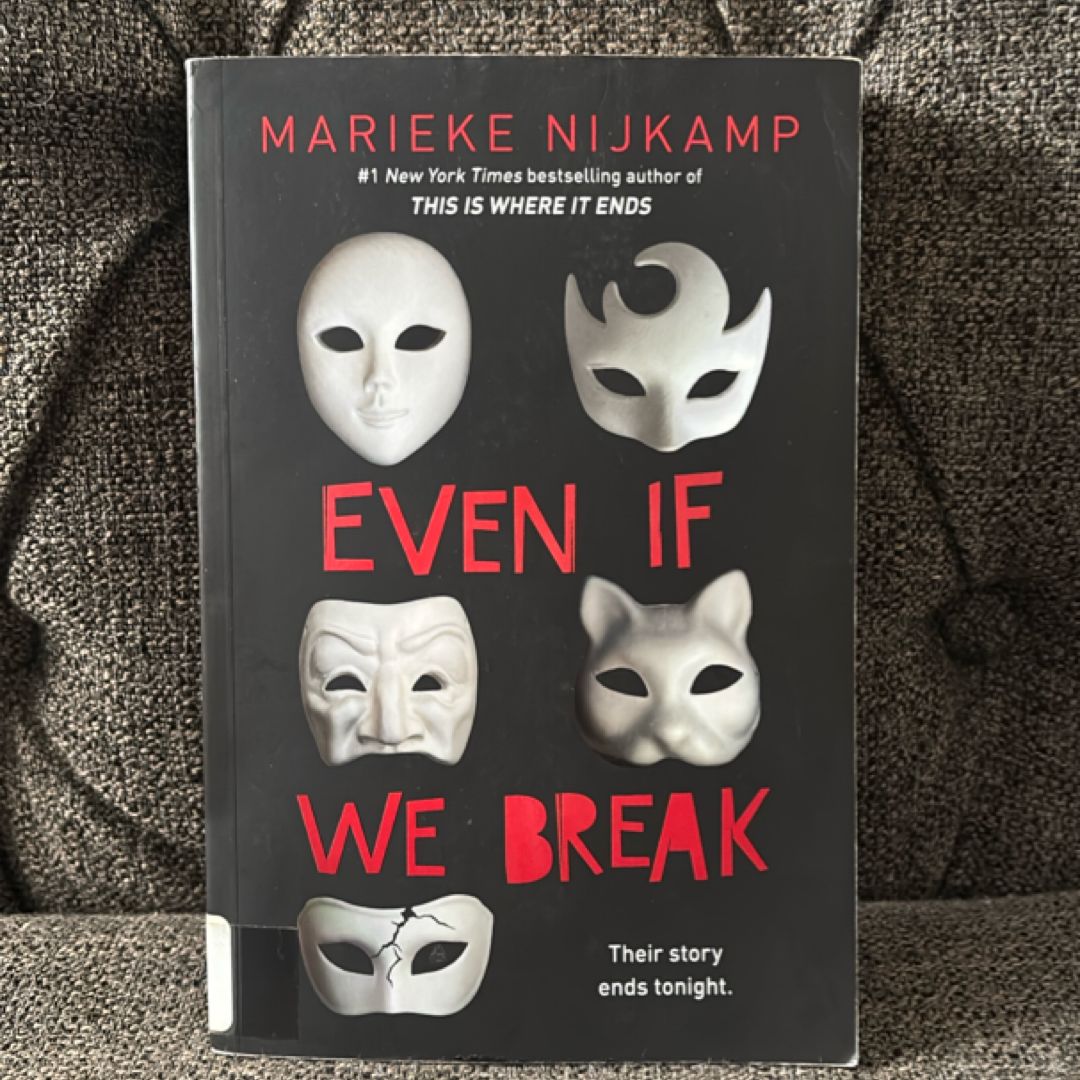 Even If We Break