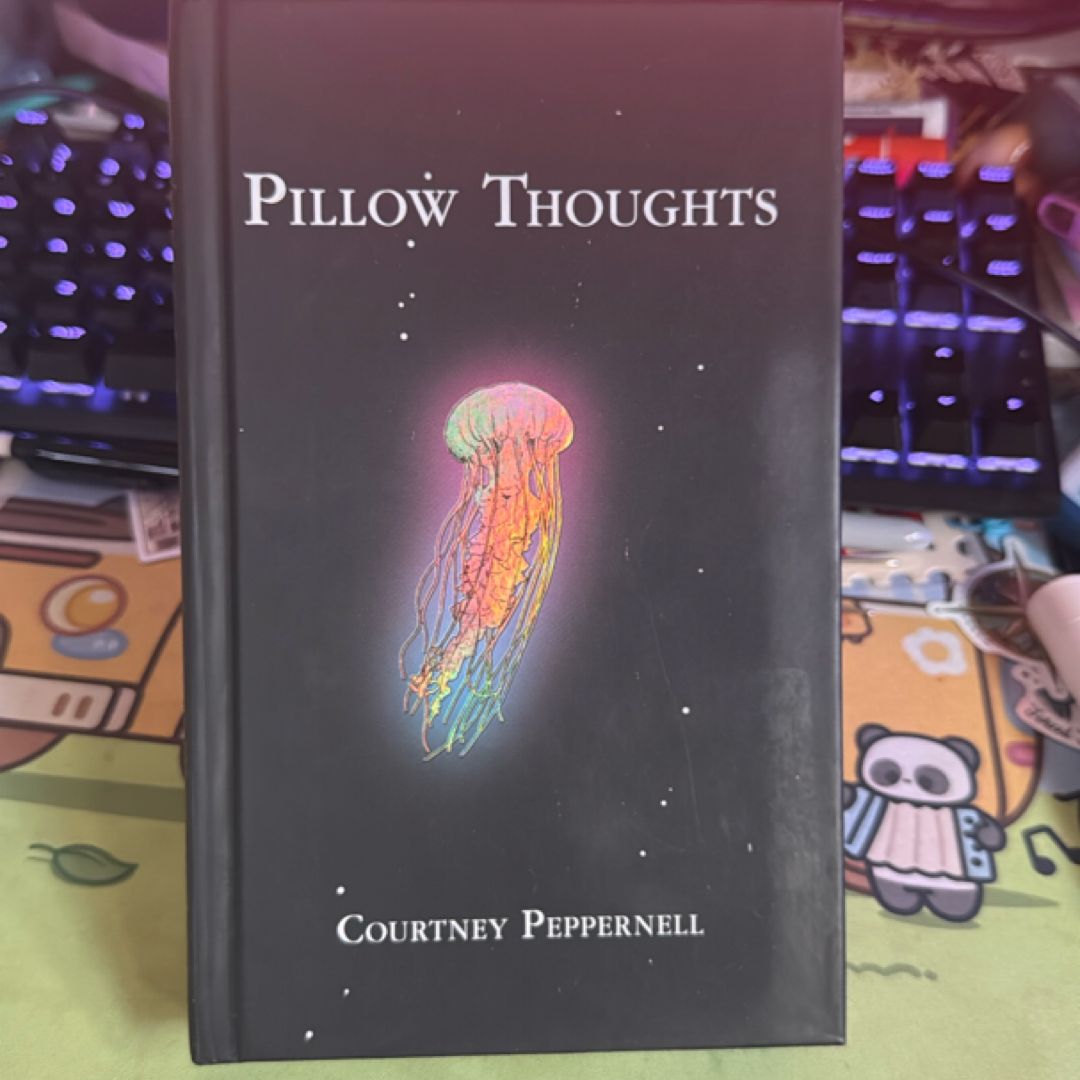 Pillow Thoughts
