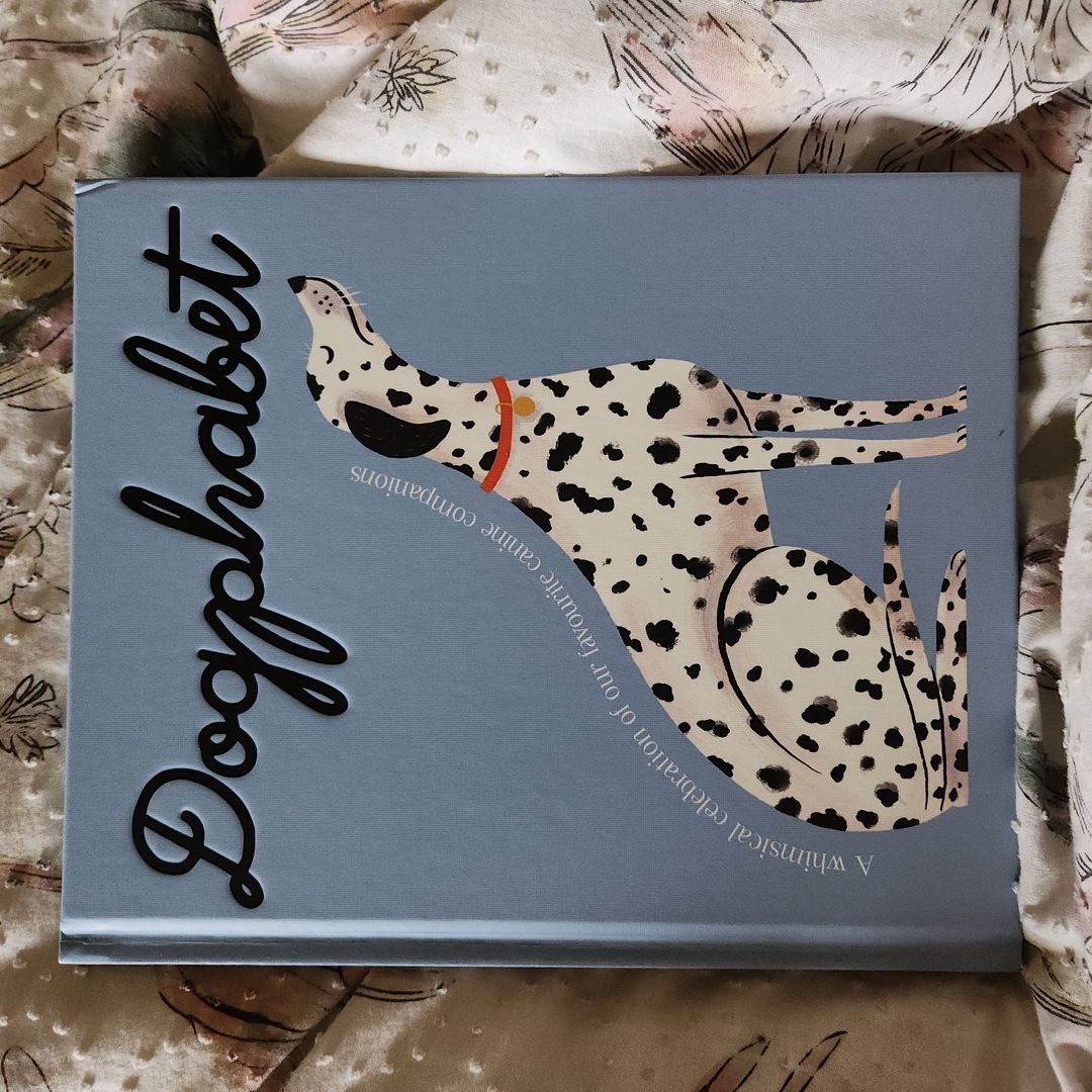 Dogphabet: a Whimsical Celebration of Our Favourite Canine Companions
