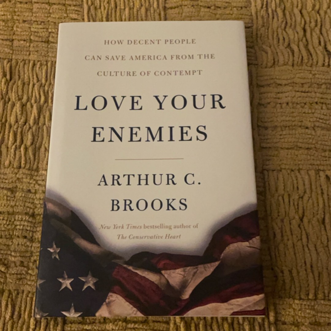 Love Your Enemies