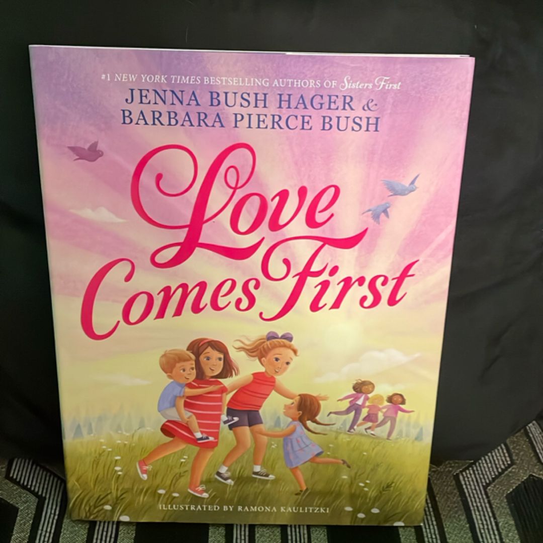 Love Comes First