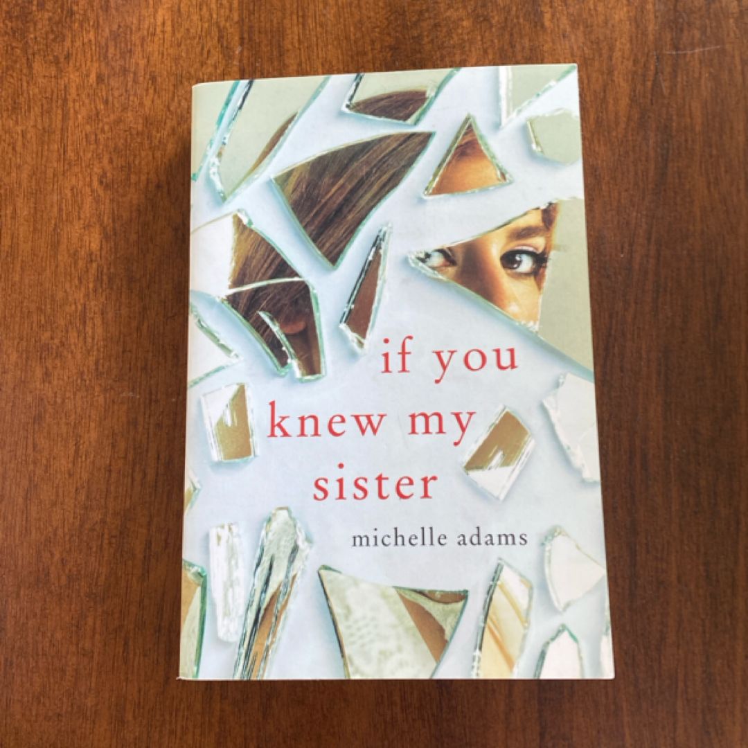 If You Knew My Sister