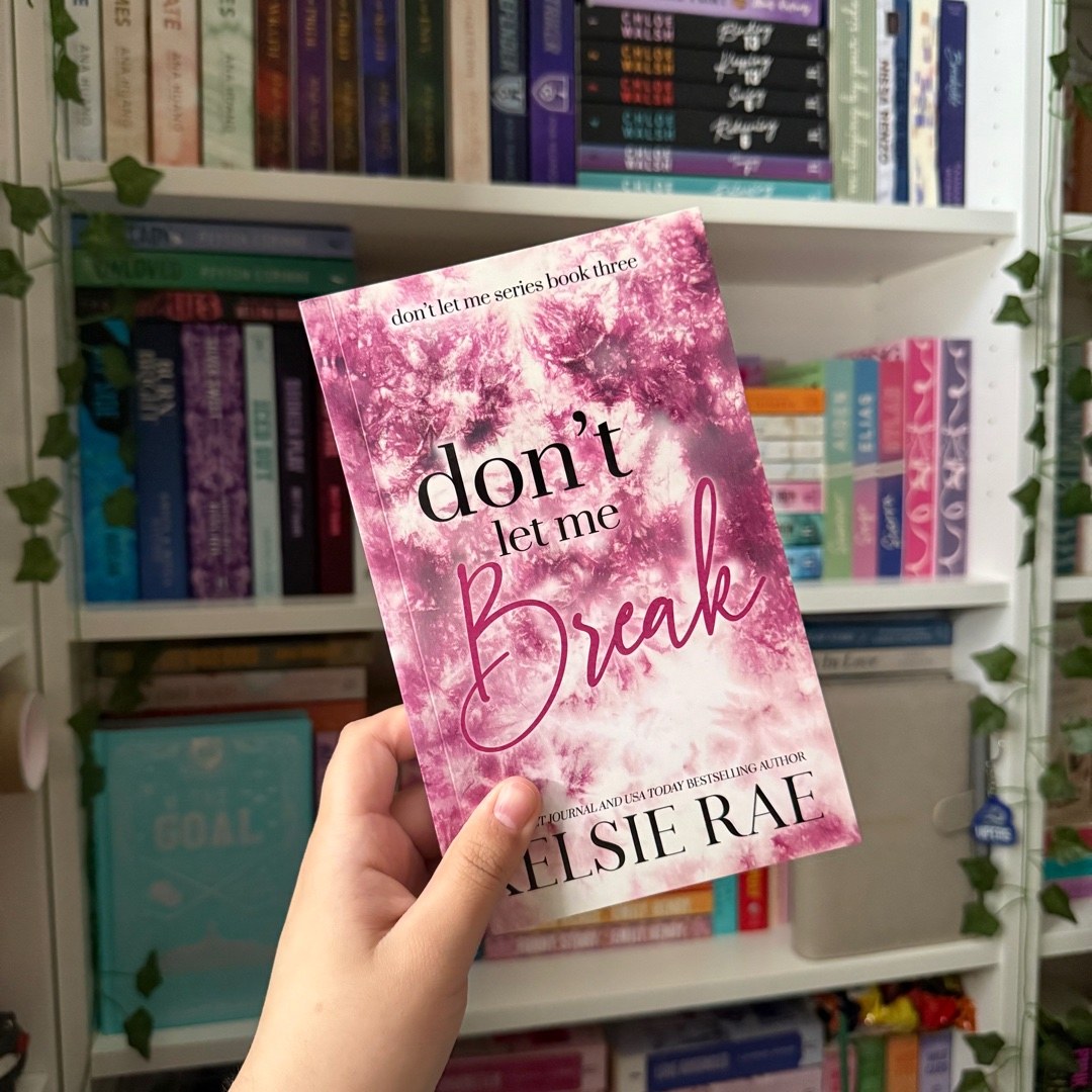 Don't Let Me Break