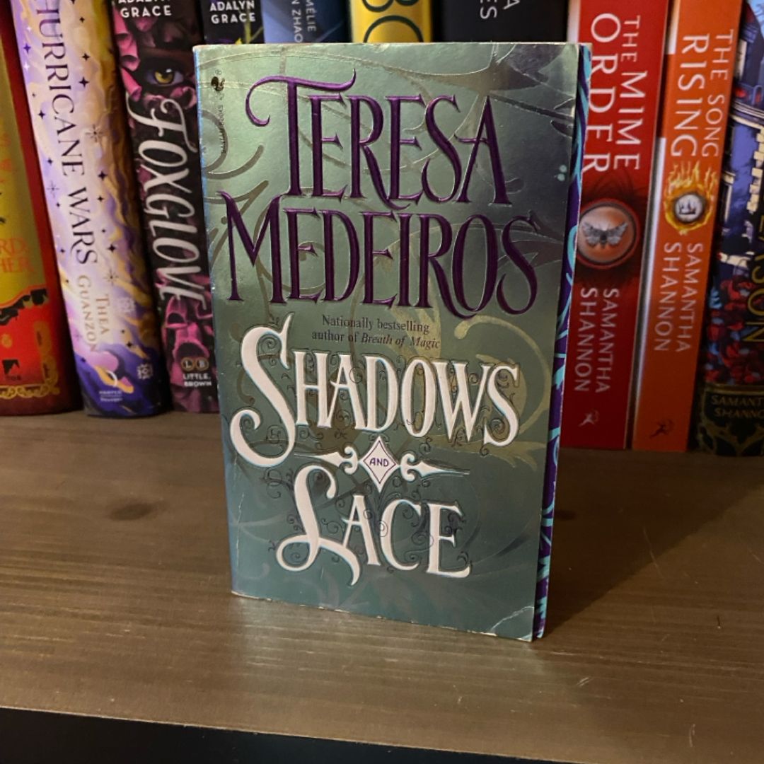 Shadows and Lace