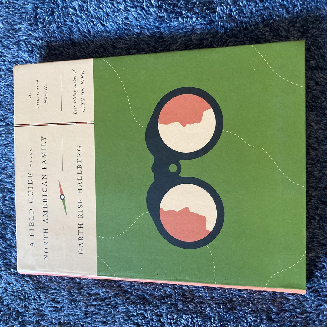 A Field Guide to the North American Family