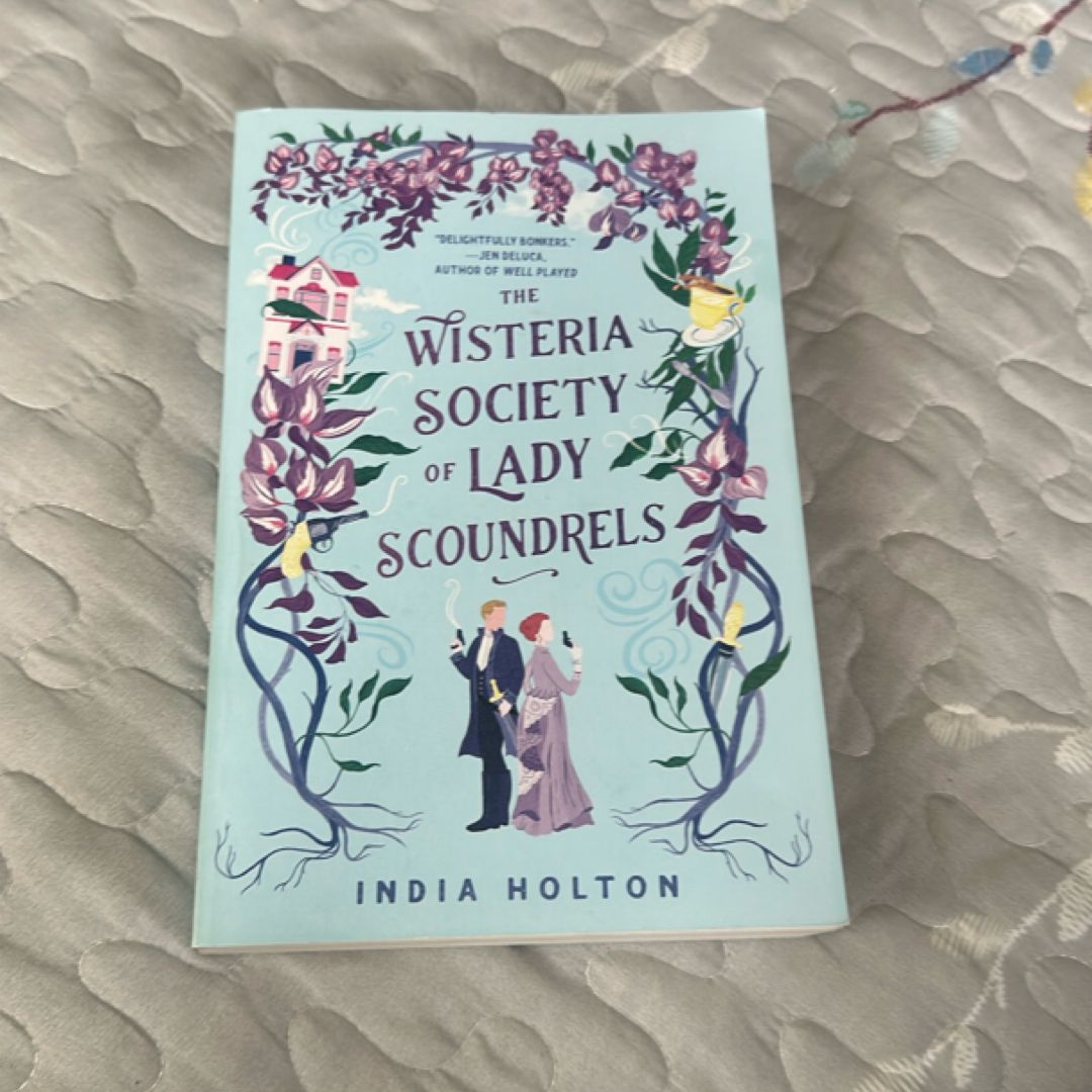 The Wisteria Society of Lady Scoundrels