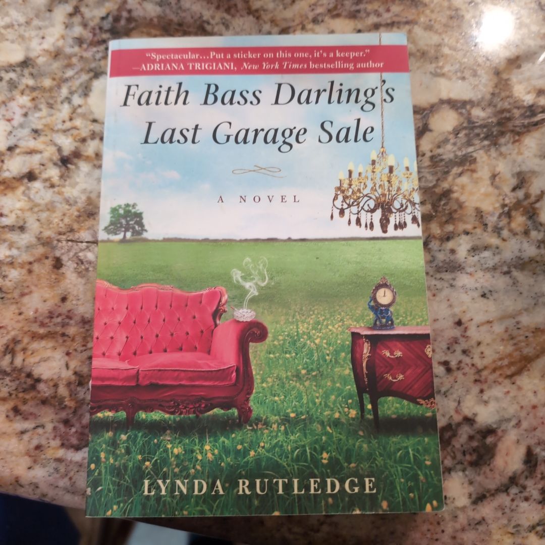 Faith Bass Darling's Last Garage Sale