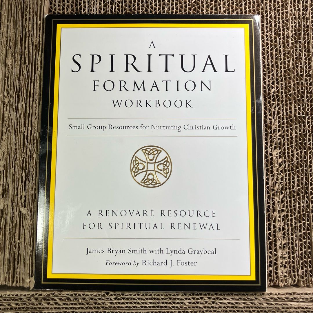 A Spiritual Formation Workbook - Revised Edition