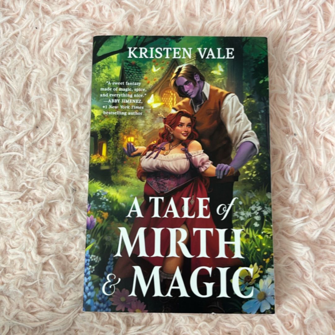 A Tale of Mirth and Magic