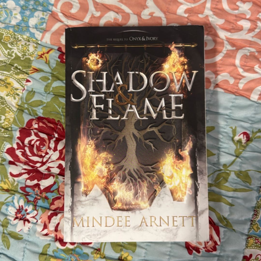 Shadow and Flame