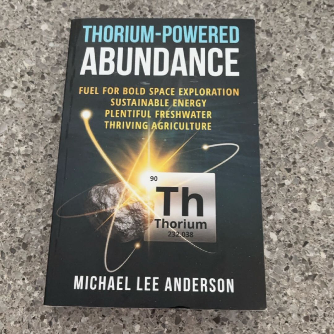 Thorium-Powered Abundance