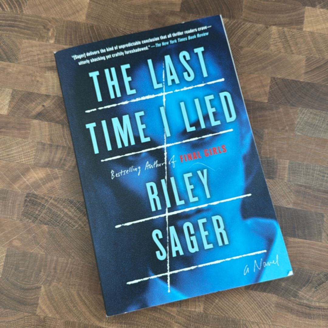 The Last Time I Lied