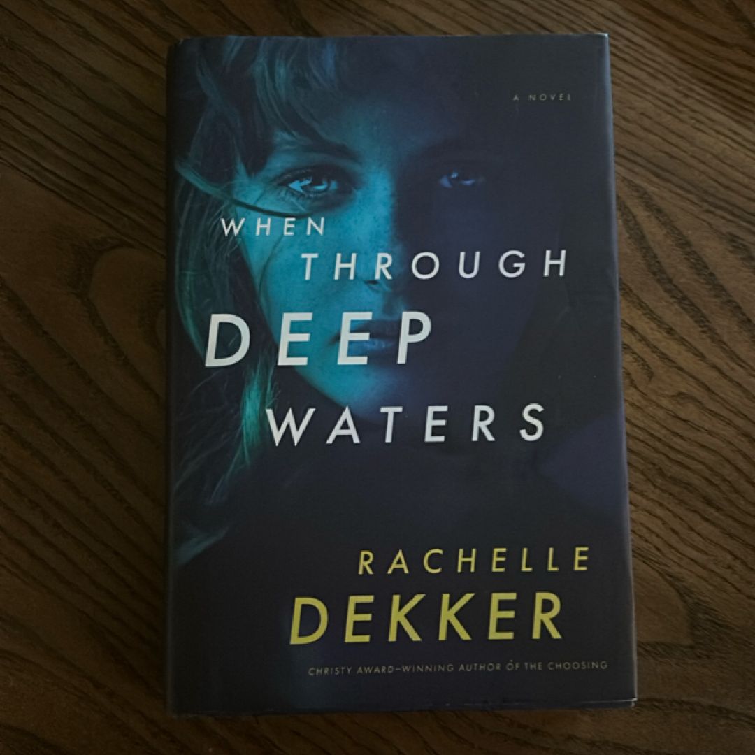 When Through Deep Waters