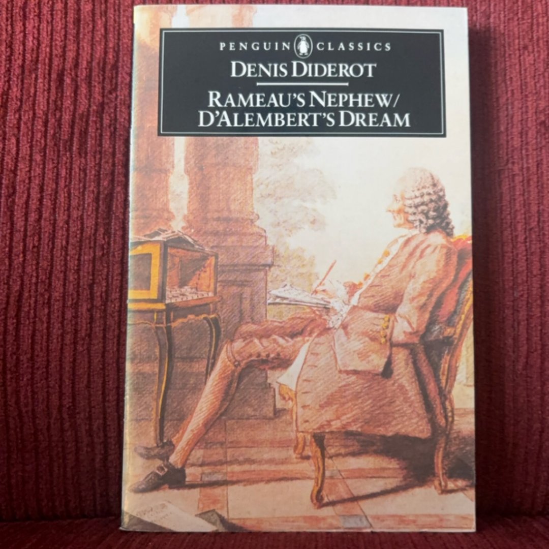 Rameau's Nephew and d'Alembert's Dream