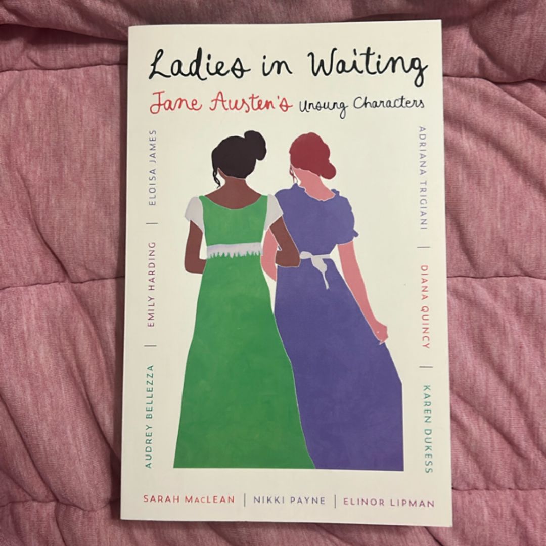 Ladies in Waiting