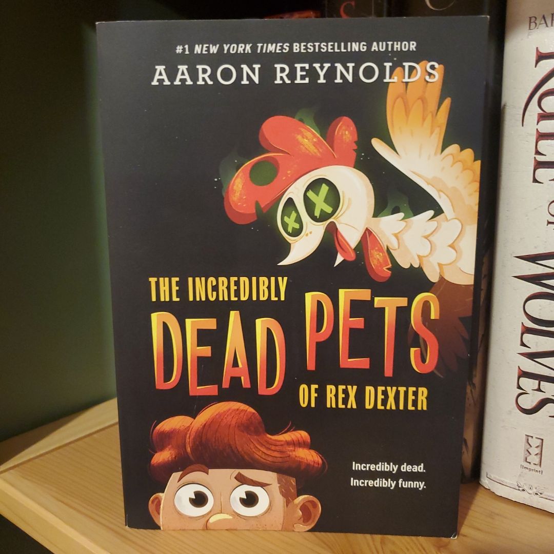 The Incredibly Dead Pets of Rex Dexter