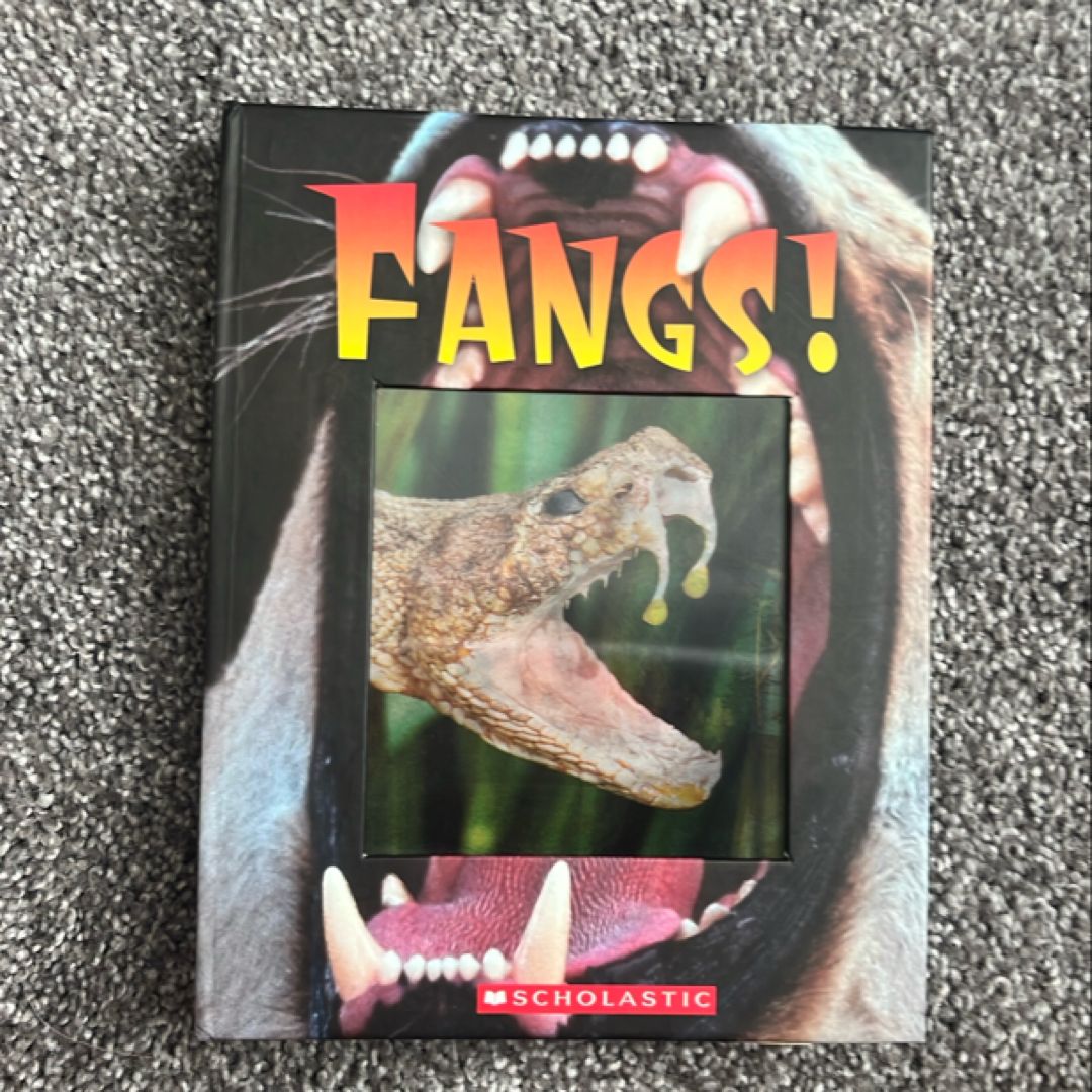 Fangs!
