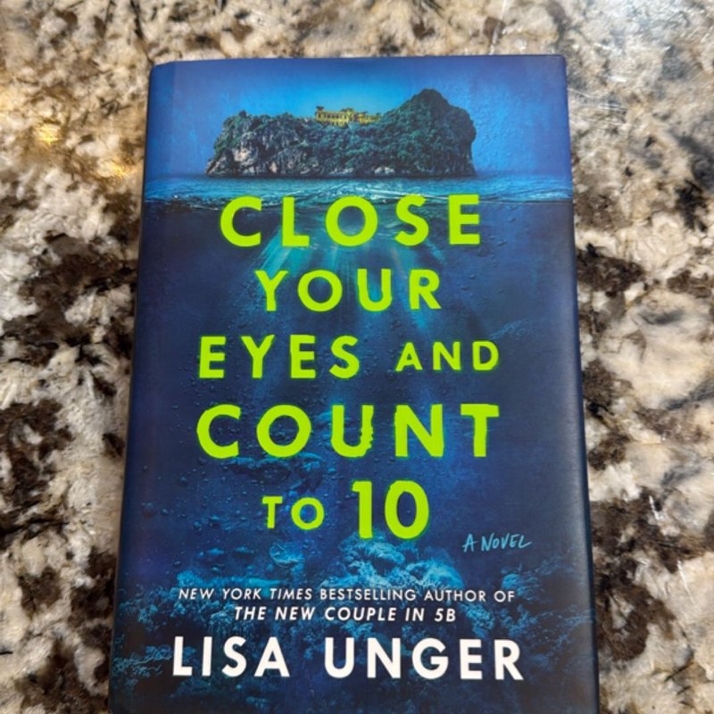 Close Your Eyes and Count To 10