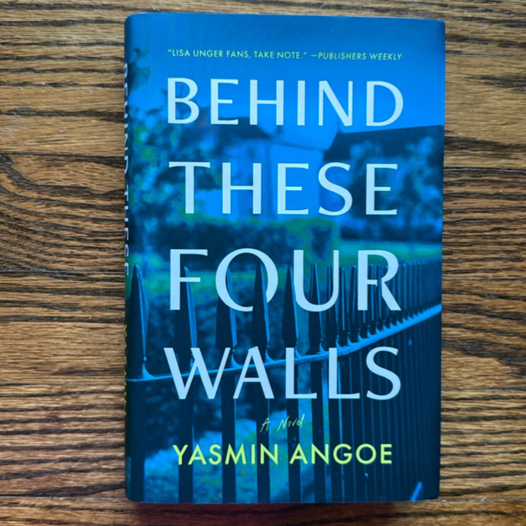 Behind These Four Walls