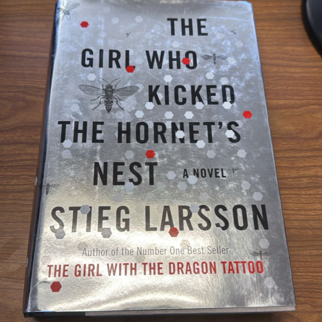 The Girl Who Kicked the Hornet's Nest